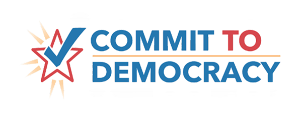 Commit To Democracy